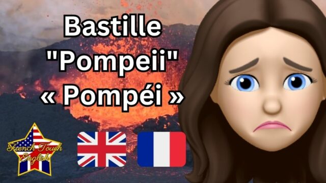 Bastille - Pompeii