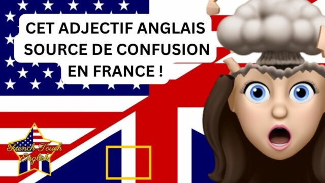Cet adjectif au sens surprenant