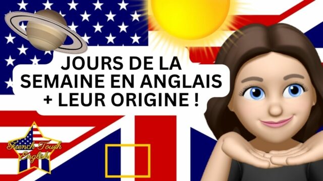 Jours de la semaine en anglais et leur origine