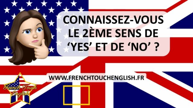 Le 2ème sens de yes et de no