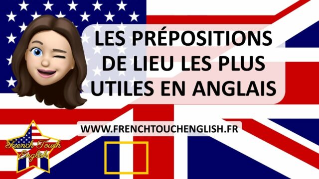 Préposition de lieu les plus utiles