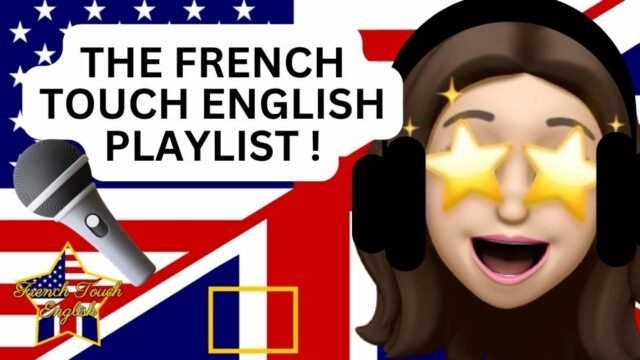 The French Touch English Playlist