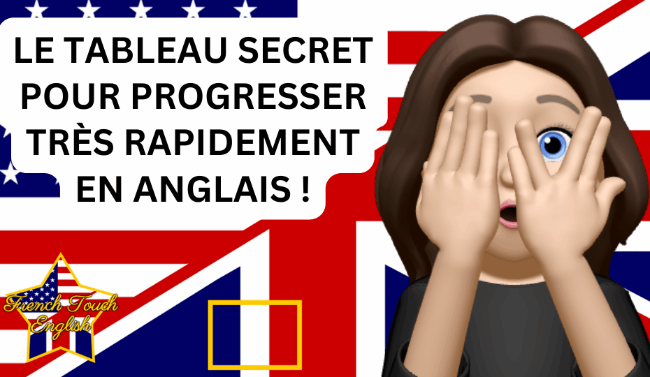 Le tableau secret pour progresser