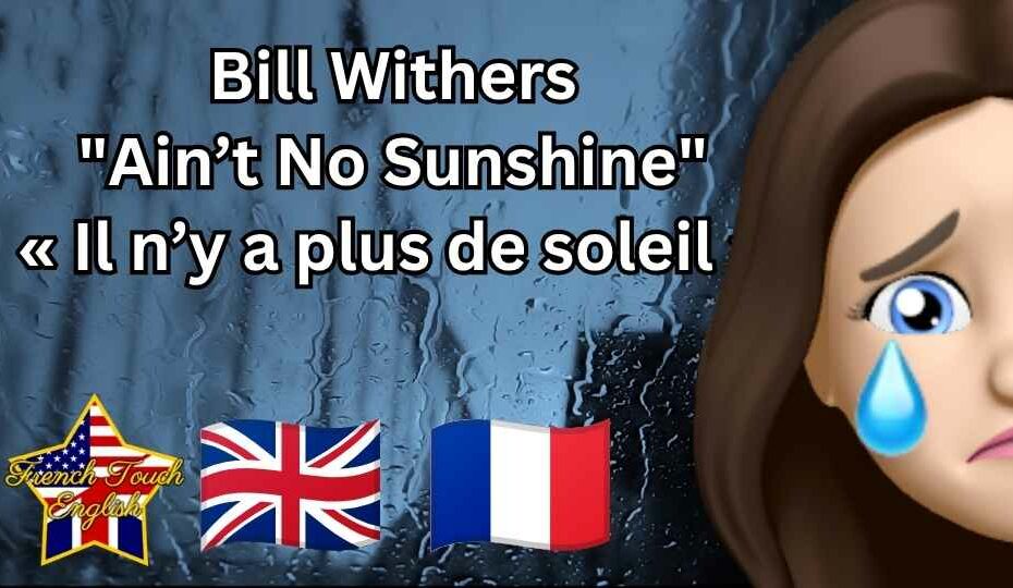 Bill Withers - Ain't No Sunshine