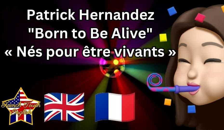 Patrick Hernandez - Born To Be Alive