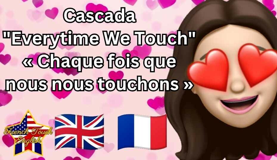 Cascada - Everytime We Touch