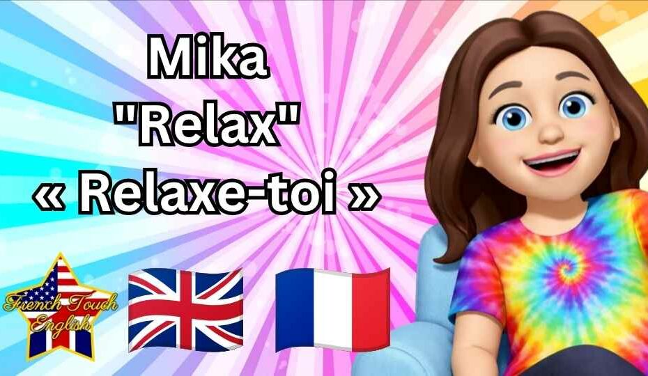 Mika - Relax